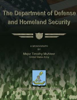 Paperback The Department of Defense and Homeland Security Book