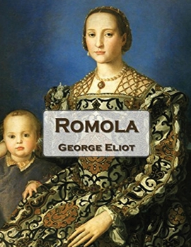 Paperback Romola (Annotated) Book