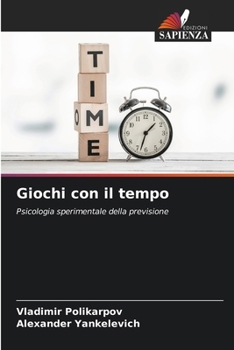 Giochi con il tempo (Italian Edition)
