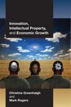 Paperback Innovation, Intellectual Property, and Economic Growth Book