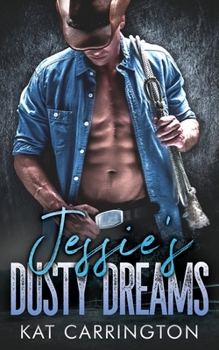 Paperback Jessie's Dusty Dreams Book