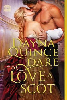 Dare to Love a Scot (Desperate and Daring Series Book 10) - Book #10 of the Desperate and Daring