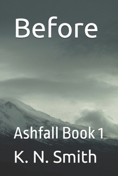 Paperback Before: Ashfall Book 1 Book