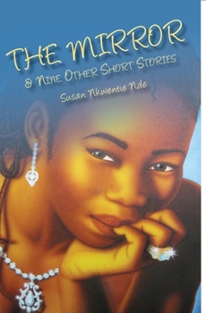 Paperback The Mirror and Nine Other Short Stories Book
