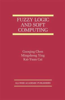 Hardcover Fuzzy Logic and Soft Computing Book