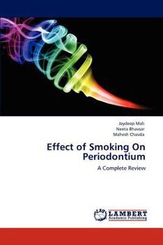 Paperback Effect of Smoking On Periodontium Book