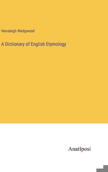 Hardcover A Dictionary of English Etymology Book