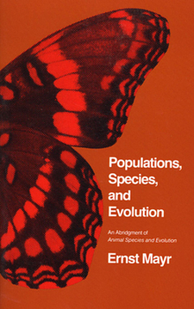 Paperback Populations, Species, and Evolution: An Abridgment of Animal Species and Evolution Book