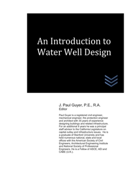 Paperback An Introduction to Water Well Design Book