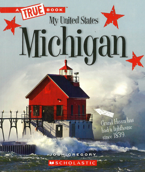 Michigan - Book  of the A True Book