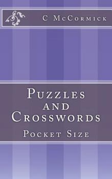Paperback Puzzles and Crosswords: Pocket Size (Volume 1) Book