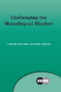 Paperback Challenging the Monolingual Mindset Book