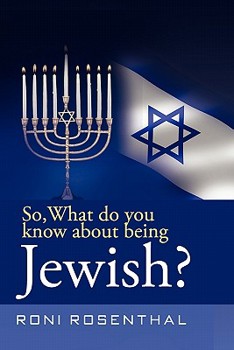 Paperback So, What do you know about being Jewish? Book