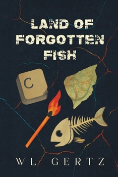 Paperback Land of Forgotten Fish Book