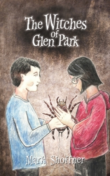 Hardcover The Witches of Glen Park Book