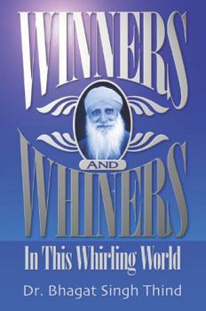 Hardcover Winners & Whiners in This Whirling World Book