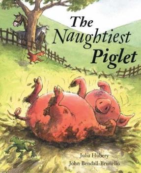 Hardcover The Naughtiest Piglet Book