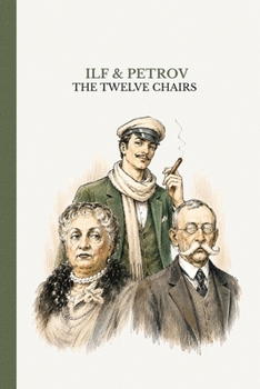 The Twelve Chairs: Famous Soviet Satire (Kaleidoscope Lite)
