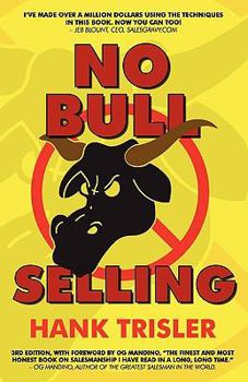 Paperback No Bull Selling: 2010 Edition Book