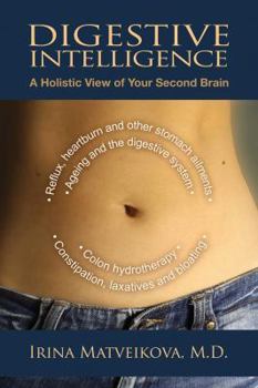 Paperback Digestive Intelligence: A Holistic View of Your Second Brain Book