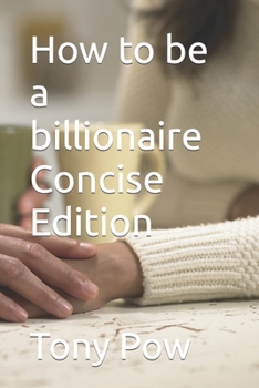 Paperback How to be a billionaire Concise Edition Book
