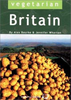 Paperback Vegetarian Britain: 700 Places to Eat and Sleep Book