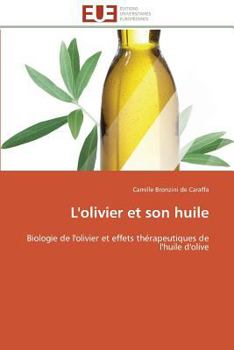 Paperback L'Olivier Et Son Huile [French] Book