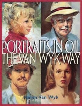 Paperback Portraits in Oil the Van Wyk Way Book