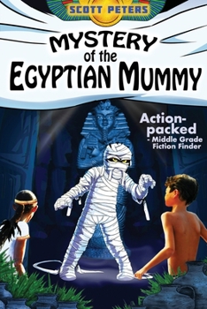 Mystery of the Egyptian Mummy - Book #4 of the Zet Mystery Case