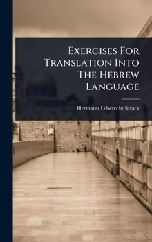 Hardcover Exercises For Translation Into The Hebrew Language Book
