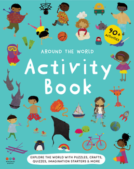 Around the World Activity Book 1: With Buddies from 15 Countries