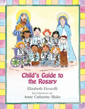 Hardcover Child's Guide to the Rosary Book