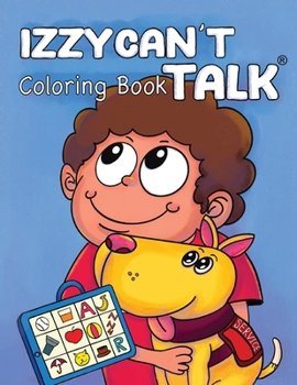 Paperback IZZY CAN'T TALK Coloring Book
