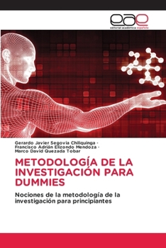 Metodología de la Investigación Para Dummies (Spanish Edition)