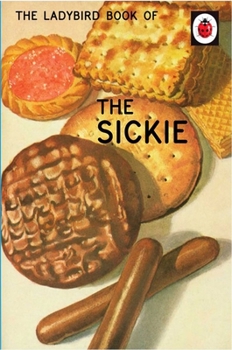 Hardcover The Ladybird Book of the Sickie Book
