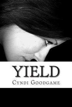 Yield (Goblin's Kiss Series, # 2) - Book #2 of the Goblin's Kiss Series