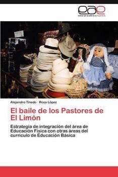 Paperback El baile de los Pastores de El Limón [Spanish] Book