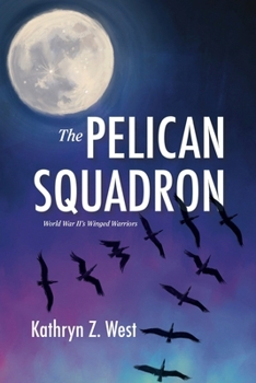Paperback The Pelican Squadron Book