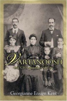 Paperback Vartanoosh: My Grandmother's Story Book