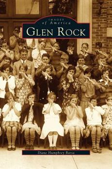 Glen Rock - Book  of the Images of America: New Jersey