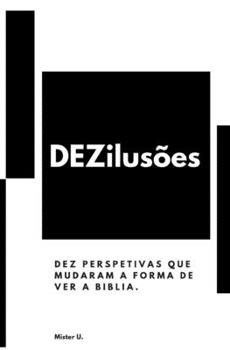 Paperback DEZilusões [Portuguese] Book