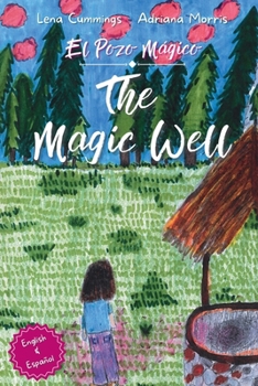 Paperback The Magic Well: El Pozo Mágico Book