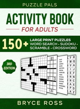 Activity Book for Adults: 150+ Large Print Puzzles