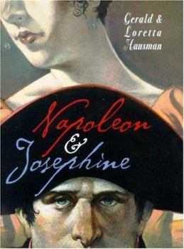 Hardcover Napoleon & Josephine: The Sword and the Hummingbird Book