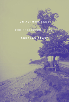 Paperback On Autumn Lake: The Collected Essays Book