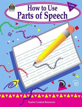 Paperback How to Use Parts of Speech, Grades 1-3 Book