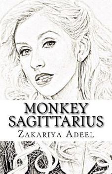 Paperback Monkey Sagittarius: The Combined Astrology Series Book