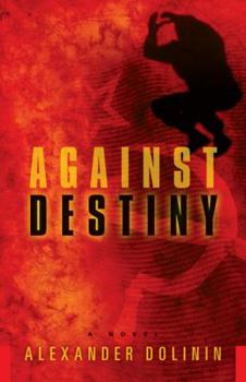 Hardcover Against Destiny Book