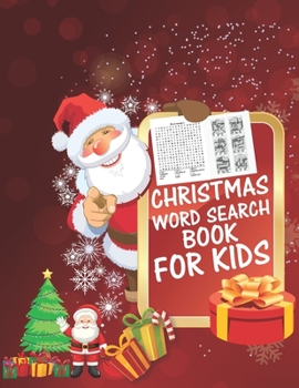 Christmas Word Search Book For Kids: 30 Easy Large Print Word Find Puzzles for Kids: Jumbo Word Search Puzzle Book (8.5x11) with Fun Themes! (Word Search Puzzle Books)g books ... Regular Christmas Col