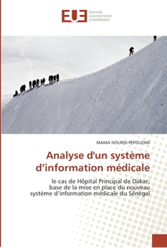 Paperback Analyse d''un système d''information médicale [French] Book
